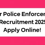 Bihar Police Enforcement SI Recruitment 2025 – Apply Online!