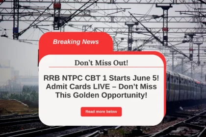 RRB NTPC Admit Card 2025 OUT Now – Download in 2 Clicks Before It’s Too Late!