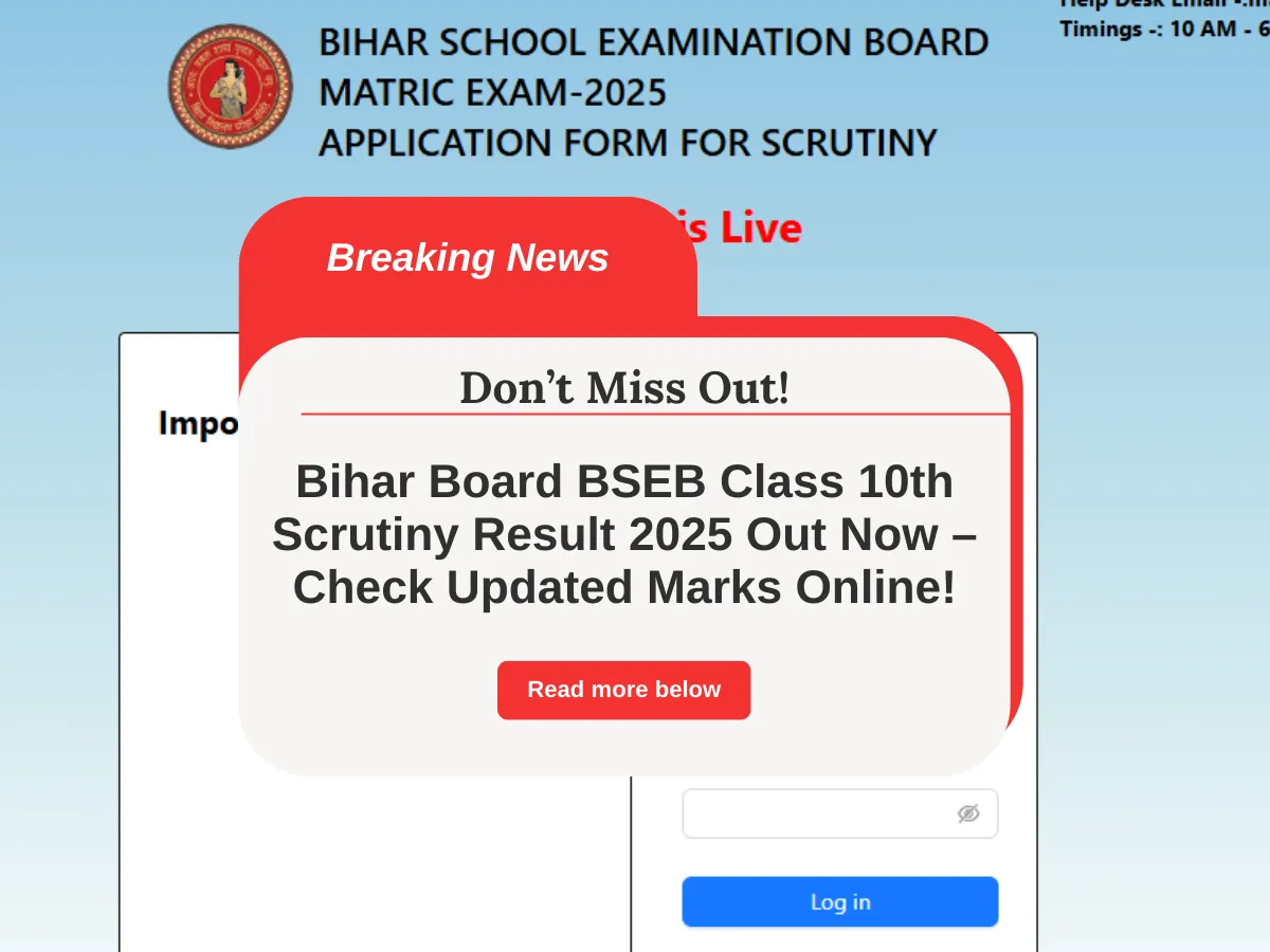 Bihar Board BSEB Class 10th Scrutiny Result 2025 Out Now – Check Updated Marks Online!