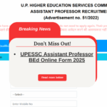 UPESSC Assistant Professor B.Ed Recruitment 2025 – Apply Online Now!