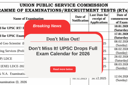 UPSC 2026 Exam Dates OUT Now – Is Your Dream Exam Closer Than You Think?