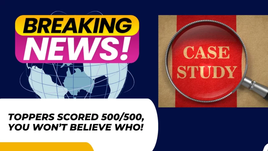 CBSE Results 2025 OUT Now – Toppers Scored 500/500, You Won’t Believe Who!